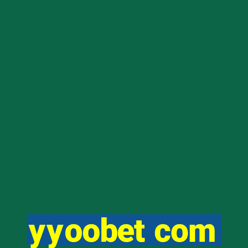 yyoobet com